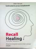 Recall Healing Totalna biologia