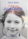Twoje ocalone życie