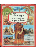 Księga dinozaurów i prehistorii