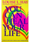 You can heal your life