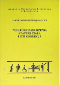 Niektóre zaburzenia statyki ciała i ich korekcja