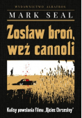 Zostaw broń weź cannoli