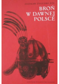 Broń w dawnej Polsce