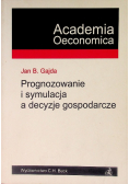 Prognozowanie i symulacja a decyzje gospodarcze