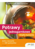 Potrawy jednogarnkowe Książka kucharska