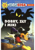 MegaGiga Tom 31 Dobry zły i Miki