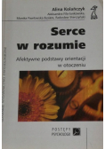 Serce w rozumie