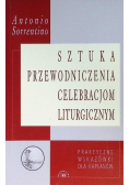 Sztuka przewodniczenia celebracjom liturgicznym