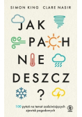 Jak pachnie deszcz?