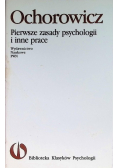 Pierwsze zasady psychologii i inne prace