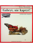 Gabryś nie kapryś