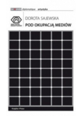 Pod okupacją mediów