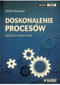 Doskonalenie procesów podejście praktyczne