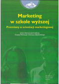 Marketing w szkole wyższej Przemiany w orientacji marketingowej