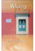 Praktyczny przewodnik Włochy Część  południowa