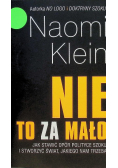 Nie to za mało