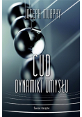 Cud dynamiki umysłu