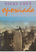 Cruz opowiada