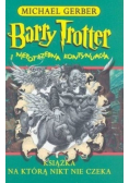 Barry Trotter i niepotrzebna kontynuacja