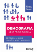 Demografia jest przyszłością