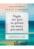 Nigdy nie jest za późno na nowy początek