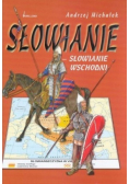 Słowianie Słowianie ze wschodu