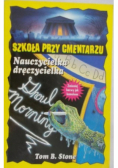 Szkoła przy cmentarzu Nauczycielka dręczycielka