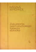 Zaburzenia psychoruchowego rozwoju dziecka
