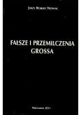 Fałsze i przemilczenia Grossa