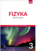 Fizyka Klasa 3 Zbiór zadań Liceum i technikum Zakres rozszerzony