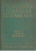 Pismo Święte Starego Testamentu Tom I Część 1 Księga Rodzaju