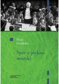 Spór o piękno muzyki