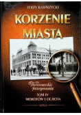 Korzenie miasta Tom VI