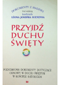 Przyjdź Duchu Święty