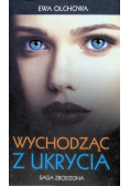 Wychodząc z ukrycia