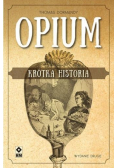 Opium. Krótka historia