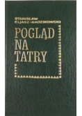 Pogląd na Tatry