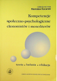 Kompetencje Społeczno-Psychologiczne Ekonomistów I Menedżerów.