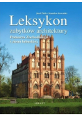 Leksykon zabytków architektury Pomorza Zachodniego i ziemi lubuskiej