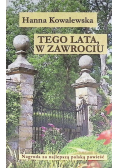 Tego lata, w Zawrociu
