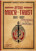 Afera Mocr - Trust 1921 - 1927
