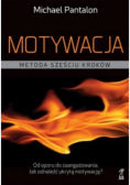 Motywacja Metoda sześciu kroków