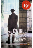 Wszyscy słyszeli jej krzyk