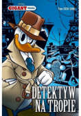 Gigant Poleca Tom 206  Detektyw na tropie