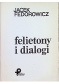 Felietony i dialogi