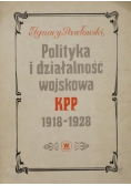 Polityka i działalność wojskowa KPP 1918 - 1928