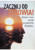 Zacznij od zdrowia