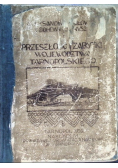 Przeszłość i zabytki województwa tarnopolskiego 1926 r.
