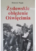 Żydowskie oblężenie Oświęcimia