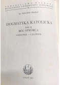 Bóg Stwórca Aniołowie człowiek